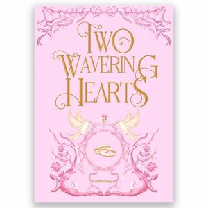 Two Wavering Hearts